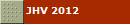 JHV 2012